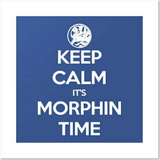 Keep Calm It's Morphin Time (Blue) Posters and Art